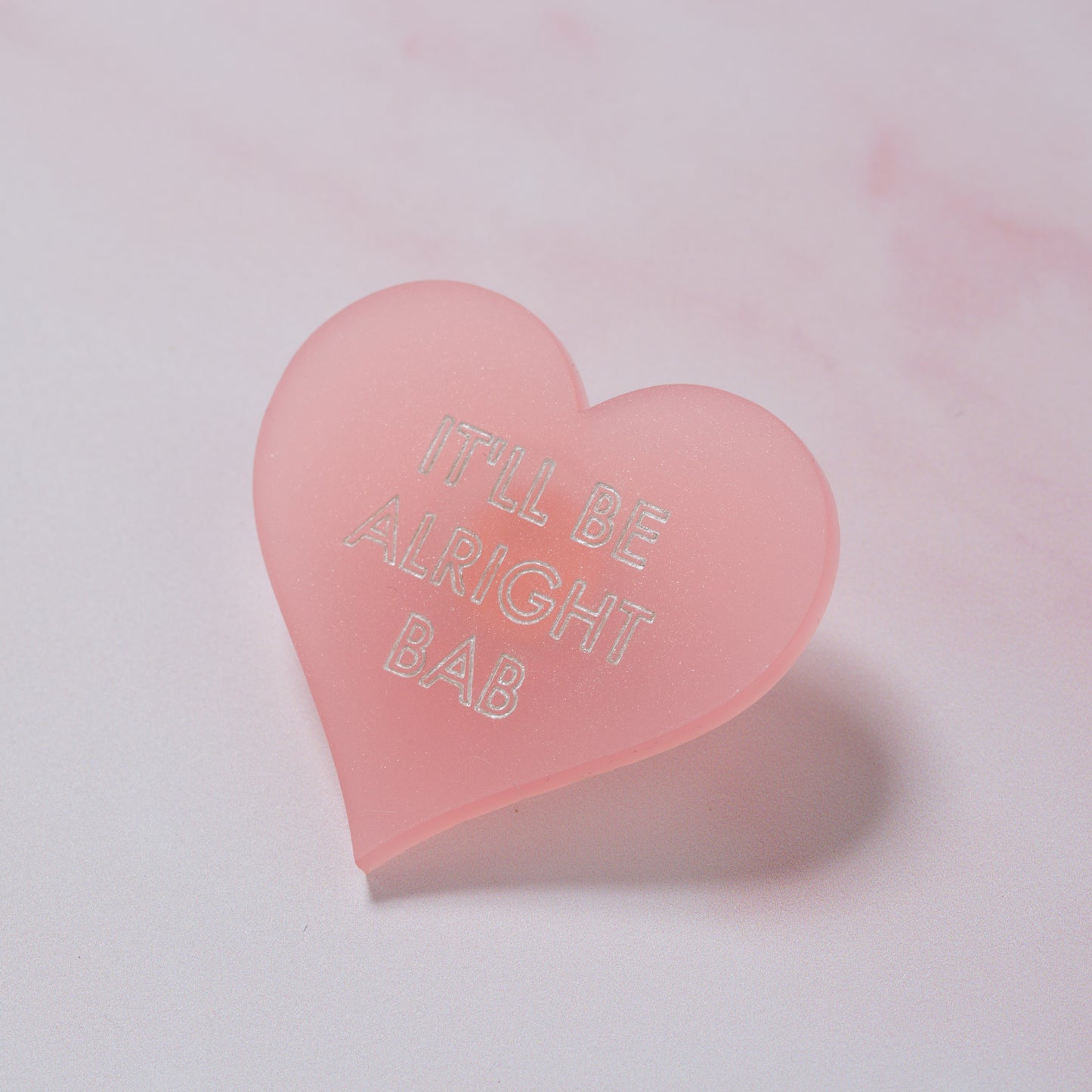'IT'LL BE ALRIGHT BAB' Brooch